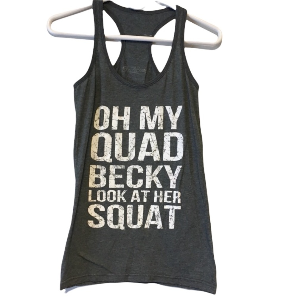 workout tank top Oh my god Becky Quad workout funny fitness grap…